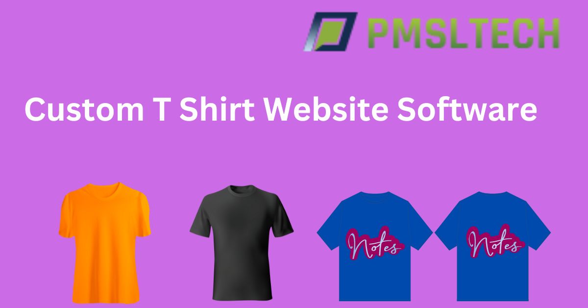 Custom T Shirt Website Software