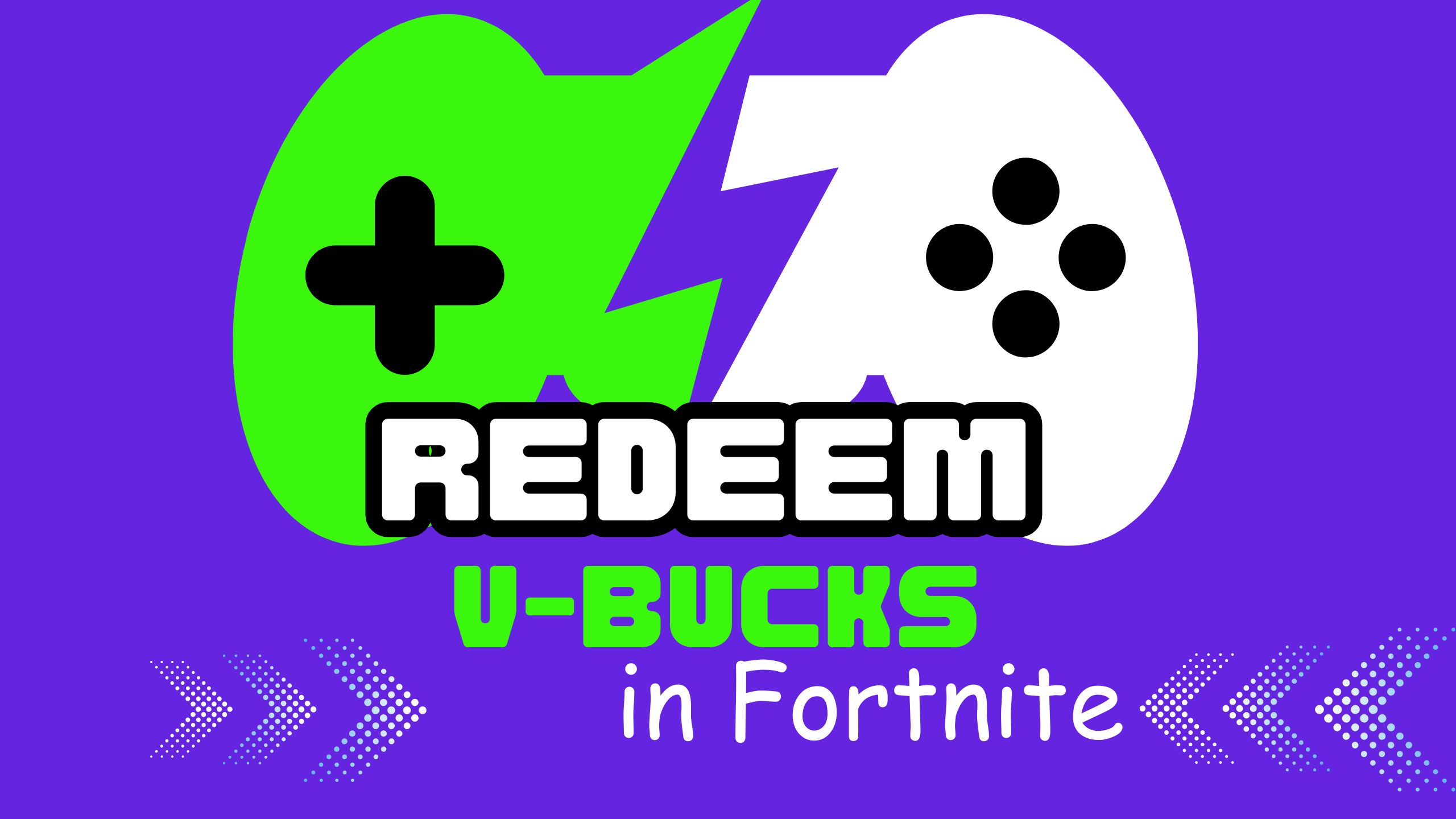 Redeem V-Bucks in Fortnite