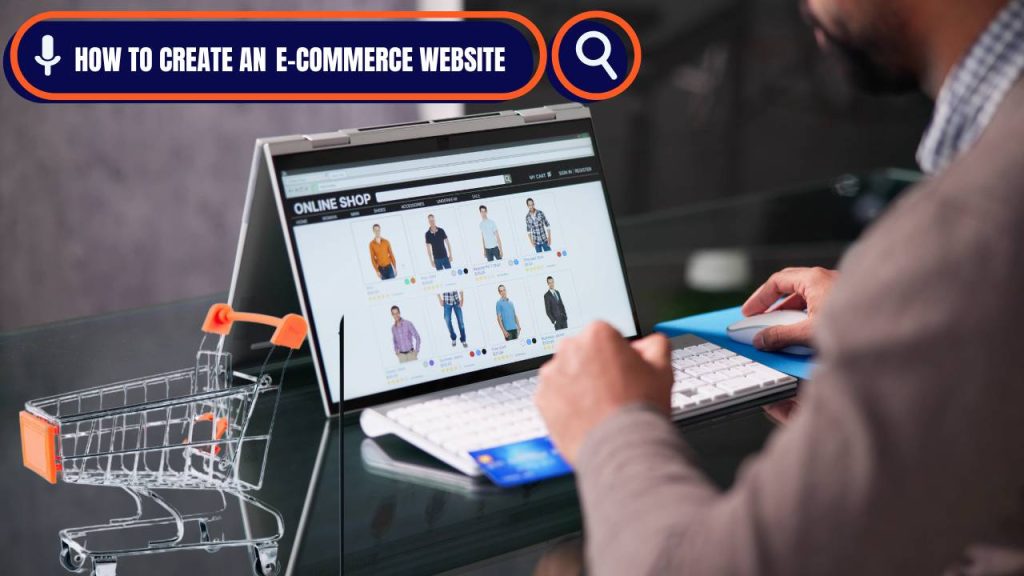 Step-by-Step Guide to Create an Ecommerce Website