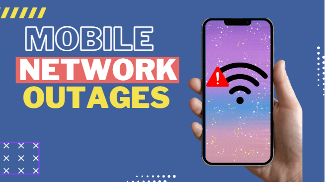 How to Prevent or Prepare for Mobile Network Outages