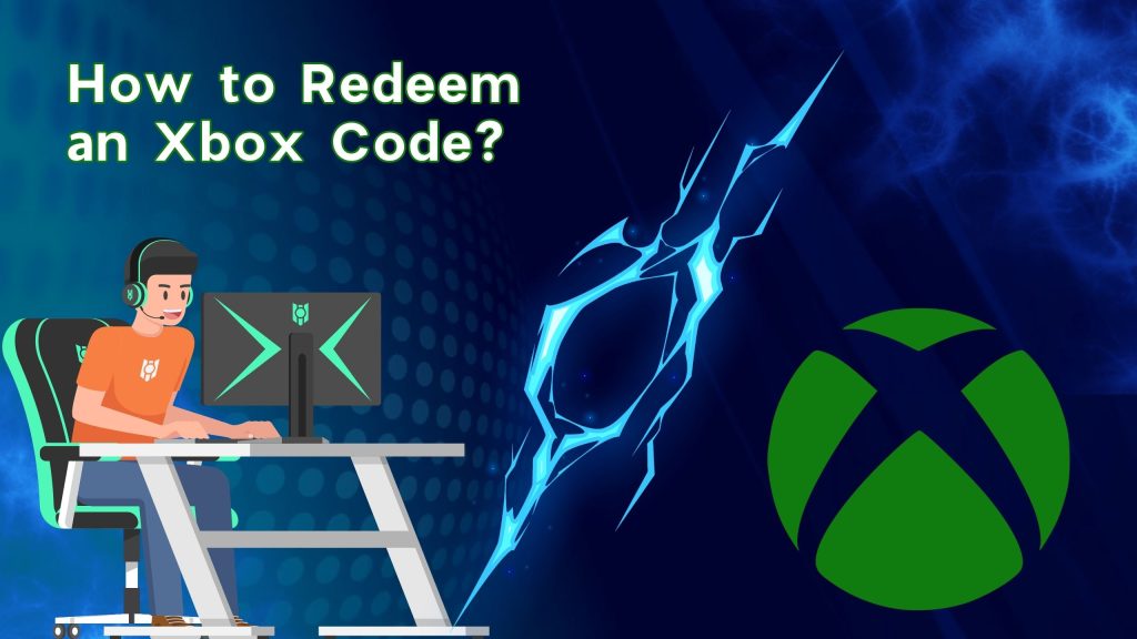 How to Redeem an Xbox Code