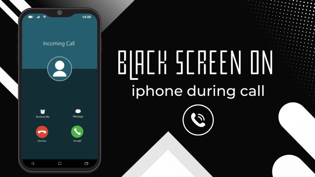 Why Is the iPhone Screen Black During Calls