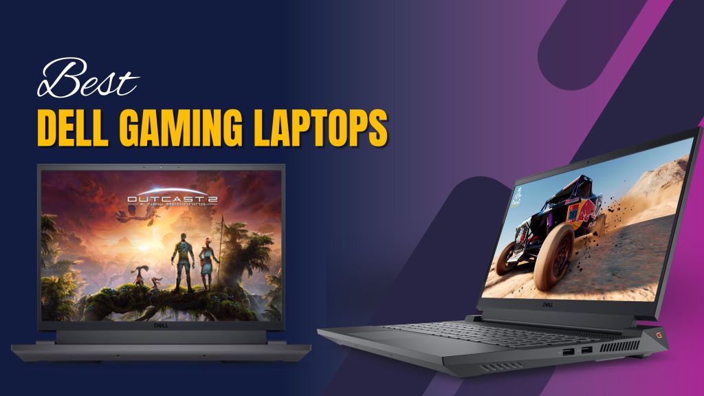 Dell Gaming Laptops