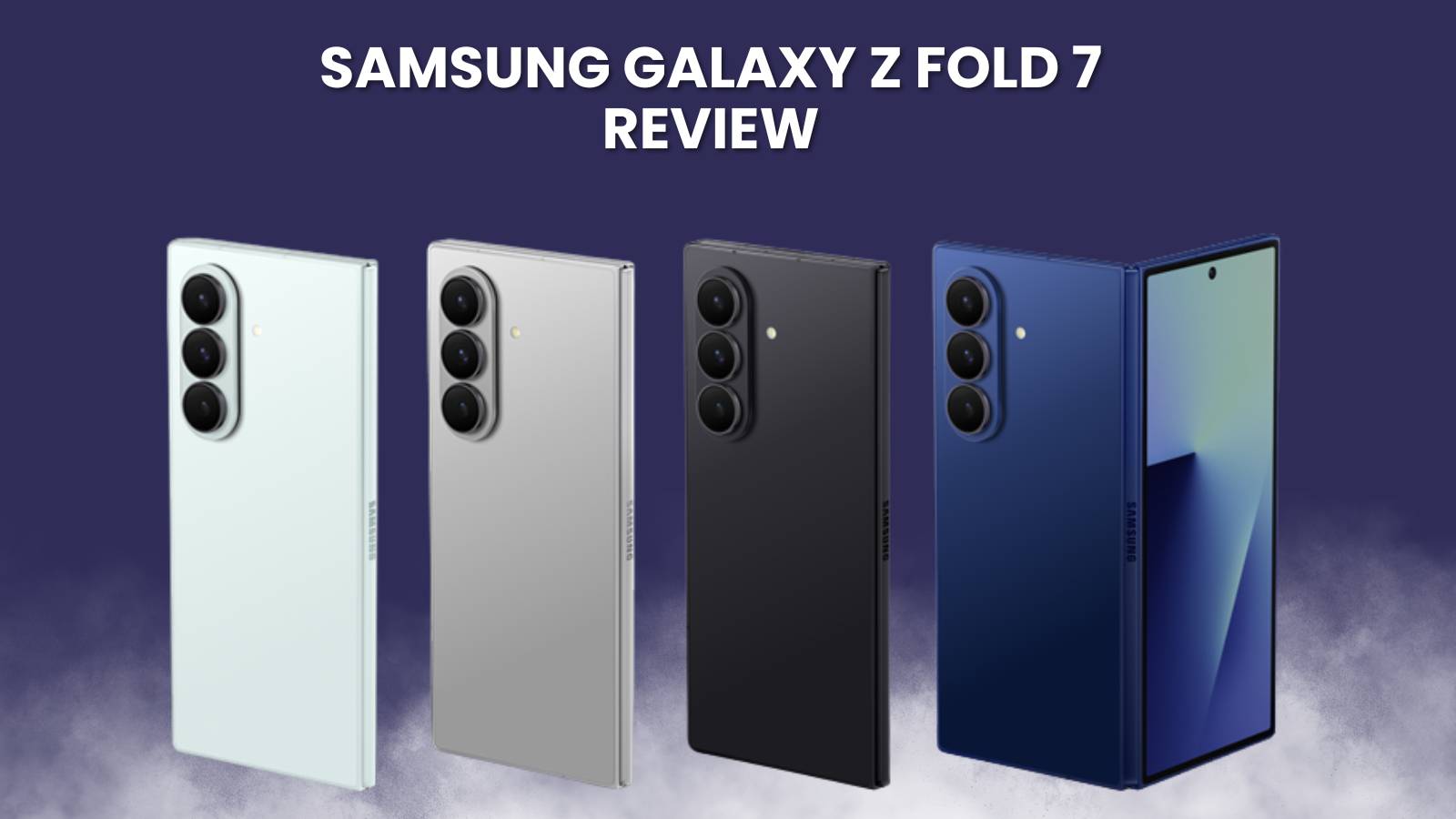 Samsung Galaxy z Fold 7 Review