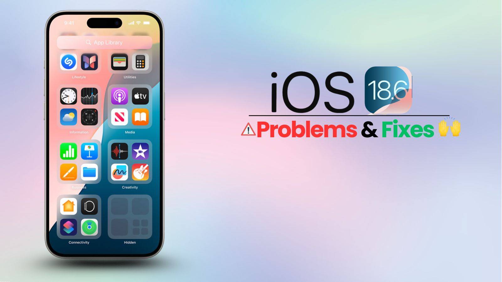 How to Fix iOS 18.6 Problems