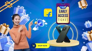 How to Get the Flipkart Early Access Pass